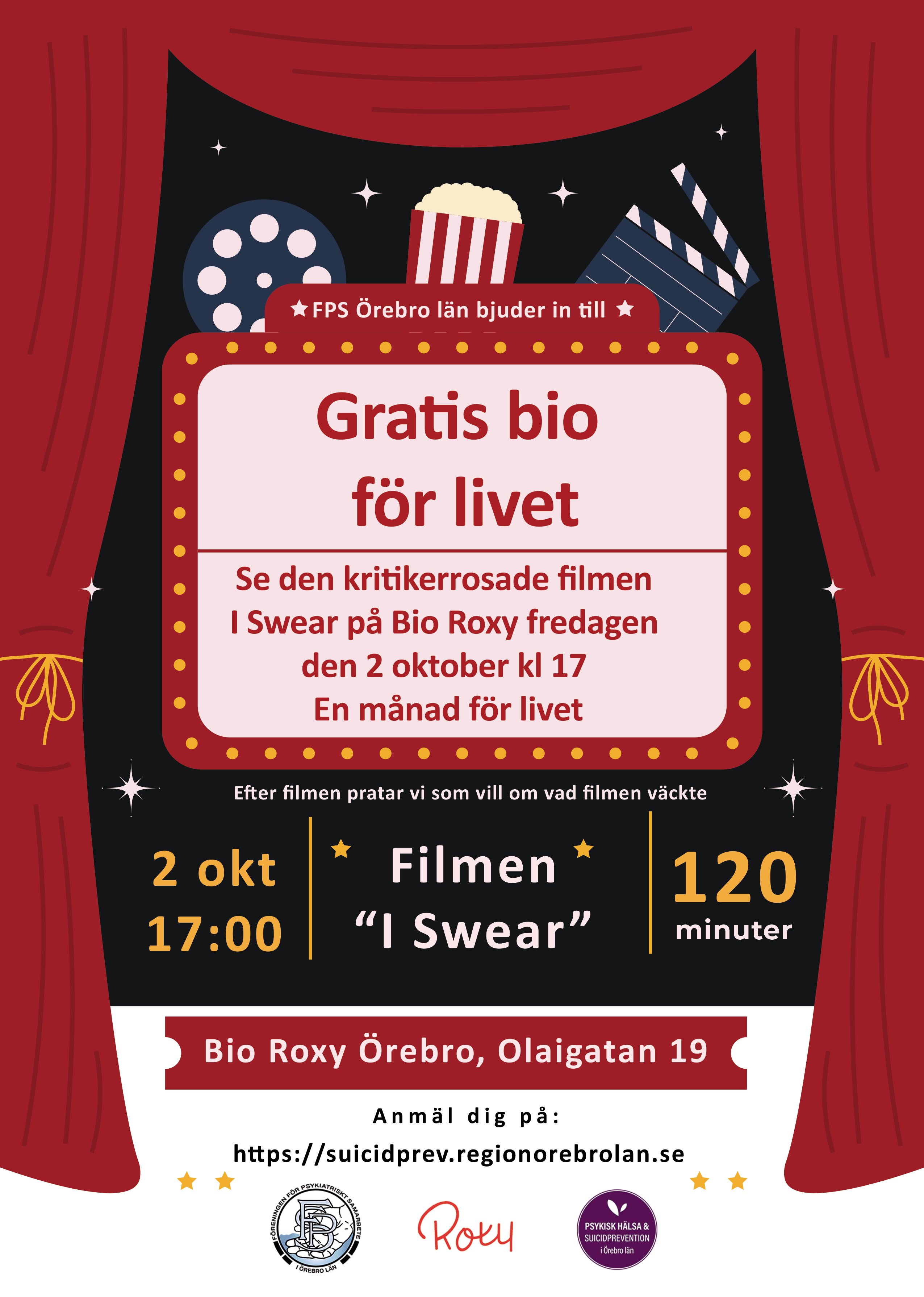 FPS affisch med en ridå som går upp, pop corn, filmklappa och info om I swear.